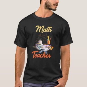 Zurück zur Schule Mathelehrer Erster Schultag Ma T-Shirt