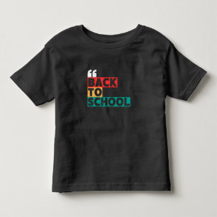 Zurück zur Schule mit klassischer und klassischer Kleinkind T-shirt