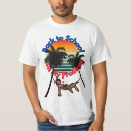 Zurück zur Schule, nicht mein Problem T-Shirt