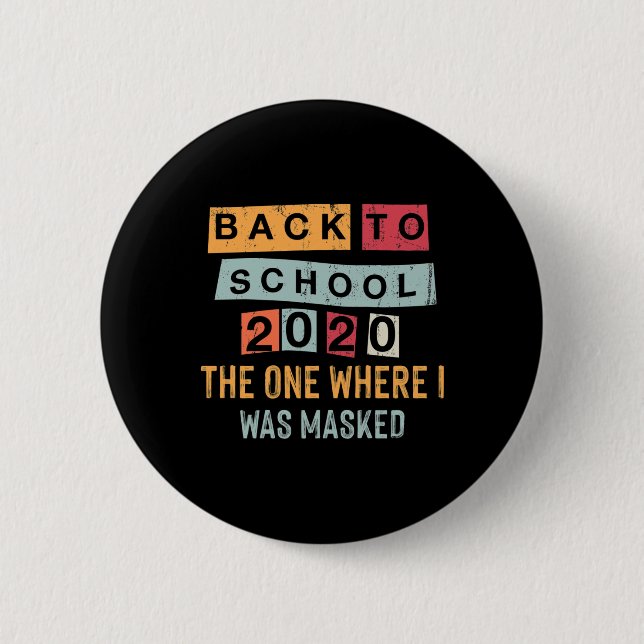 Zurück zur Schule Quarantäne von Zuhause Button (Vorderseite)