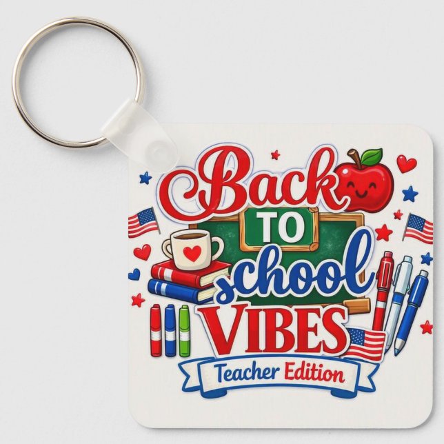 Zurück zur Schule  Schlüsselanhänger (🍎 “Ready to teach, inspire, and shine — Back to School mode ON!”)