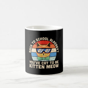 Zurück zur Schule schon Kitten mich Katzenliebhabe Kaffeetasse