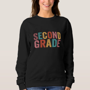 Zurück zur Schule Schüler Lehrer Oh, Hey, 2. Sweatshirt
