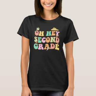 Zurück zur Schule Schüler Lehrer Oh, Hey, 2. T-Shirt