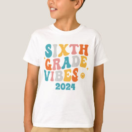Zurück zur Schule Sechste Klasse Vibes T-Shirt