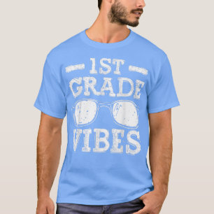 Zurück zur Schule Shirt der ersten Klasse Vibes, e