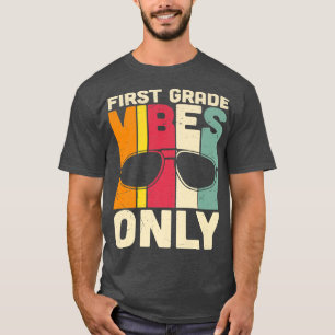 Zurück zur Schule Shirt der ersten Klasse Vibes, e