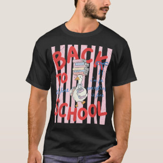Zurück zur Schule Silly-Goose Alles ist in Ordnung T-Shirt