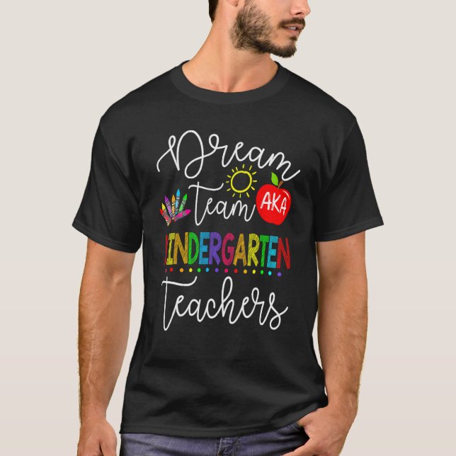 Zurück zur Schule Traumteam AKA Kindergarten Teach T-Shirt (Vorderseite)