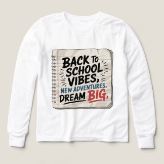 Zurück zur Schule Vibes – Jungen Traum T-Shirt