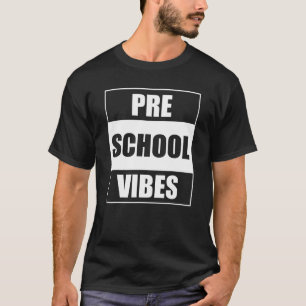 Zurück zur Vorschule Vibes T-Shirt