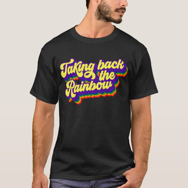 Zurücknehmen des Regenbogens T-Shirt (Vorderseite)
