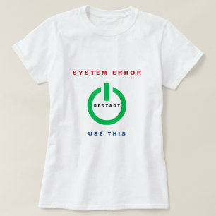 Zurücksetzen des T - Shirt für Systemfehler