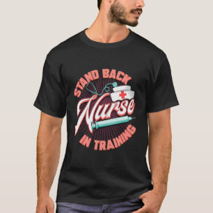 Zurückstehen von Krankenschwestern in der Ausbildu T-Shirt