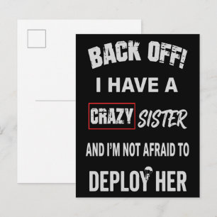 Zurücktreten, ich habe eine verrückte Schwester Wa Postkarte