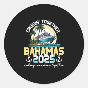 Zusammen auf Kreuzfahrt Bahamas 2025 Reise Runder Aufkleber