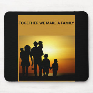 Zusammen bilden wir eine Familie ❤️ Mousepad