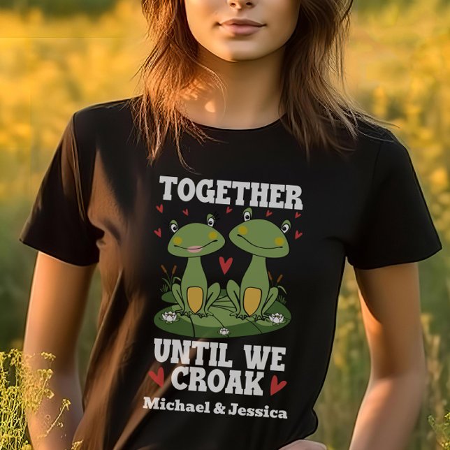 Zusammen, bis wir Croak Funny Frosch Couple Custom T-Shirt (Von Creator hochgeladen)