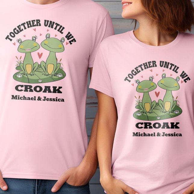 Zusammen, bis wir Croak Funny Frosch Couple Custom T-Shirt (Von Creator hochgeladen)
