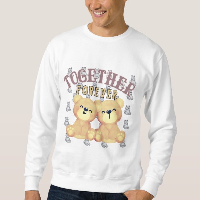 Zusammen Forever - Teddy Bears Sweatshirt (Vorderseite)