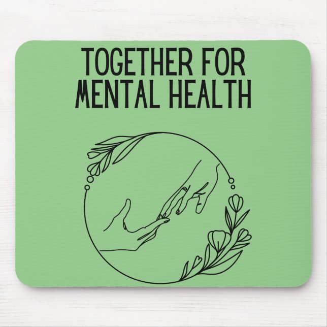 Zusammen für psychische Gesundheit Mousepad (Vorne)