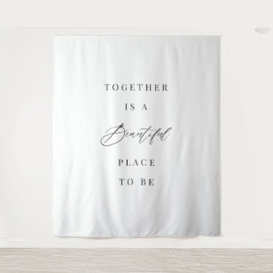 Zusammen ist ein schöner Ort Wedding-Banner Wandteppich