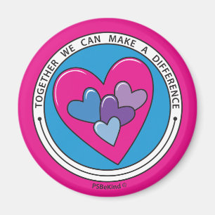 Zusammen können wir einen Unterschied machen 2_ Ma Magnet