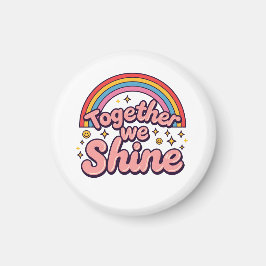 Zusammen leuchten wir – Regenbogen-Retro-Pride-Zit Magnet