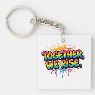 Zusammen steigen wir auf Regenbogen-Zitat-Design Schlüsselanhänger