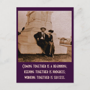 Zusammenkommen ist ein Anfang; gemeinsam behalten. Postkarte