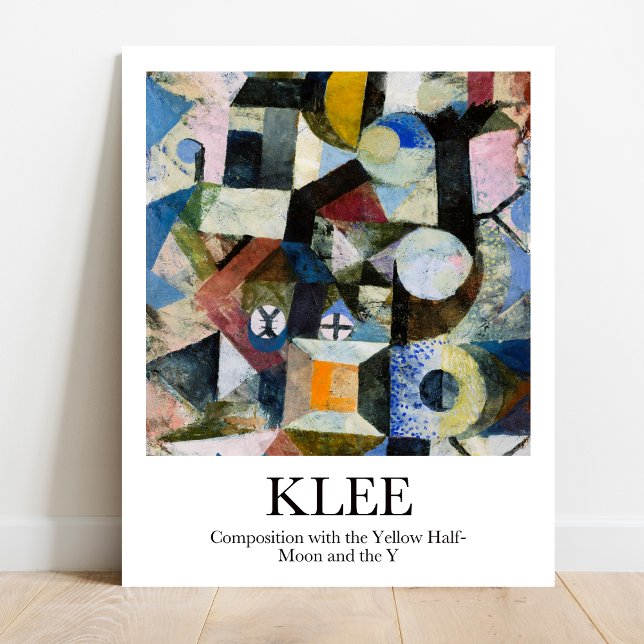 Zusammensetzung mit dem Gelben Halbmond und dem Y Poster (Own Klee's colorful masterpiece! Composition poster)