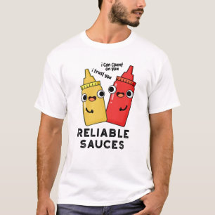 Zuverlässige Sauces Funny Food Puff T-Shirt