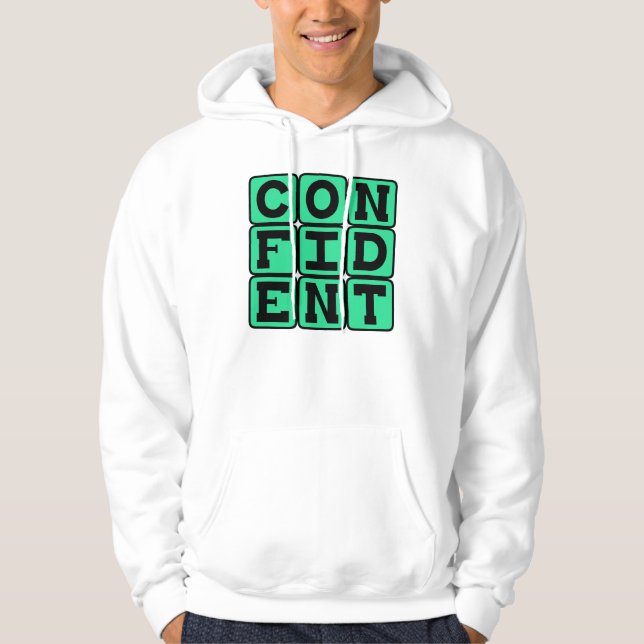 zuversichtlich, Motivierend Hoodie (Vorderseite)