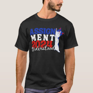 Zuweisung 2024 verstanden kamala harris T-Shirt