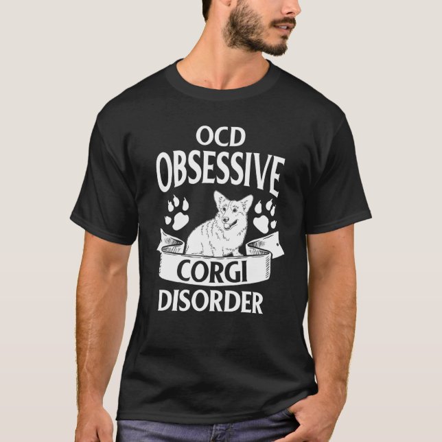 Zwangs-Corgi-Störungshund T-Shirt (Vorderseite)