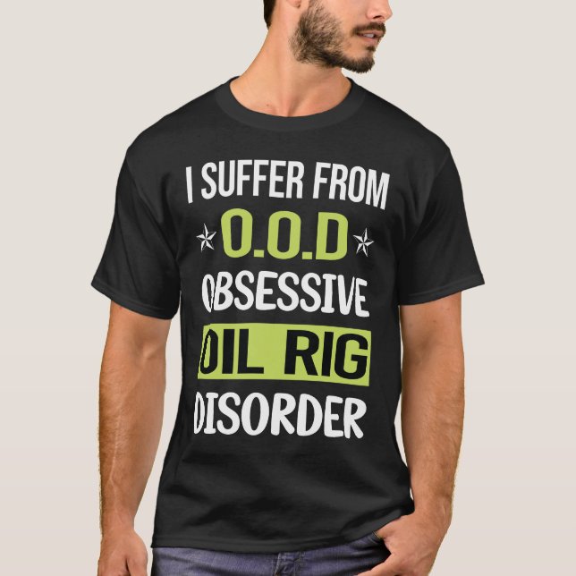 Zwangsläufige Liebe Öl Rig Roughneck Offshore T-Shirt (Vorderseite)