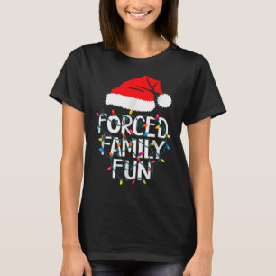 Zwangspass für Familien Sarcastic Weihnachten Funn T-Shirt