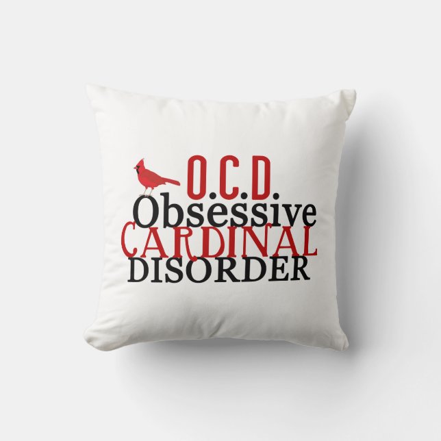 Zwangsstörung des Kardinals Kissen