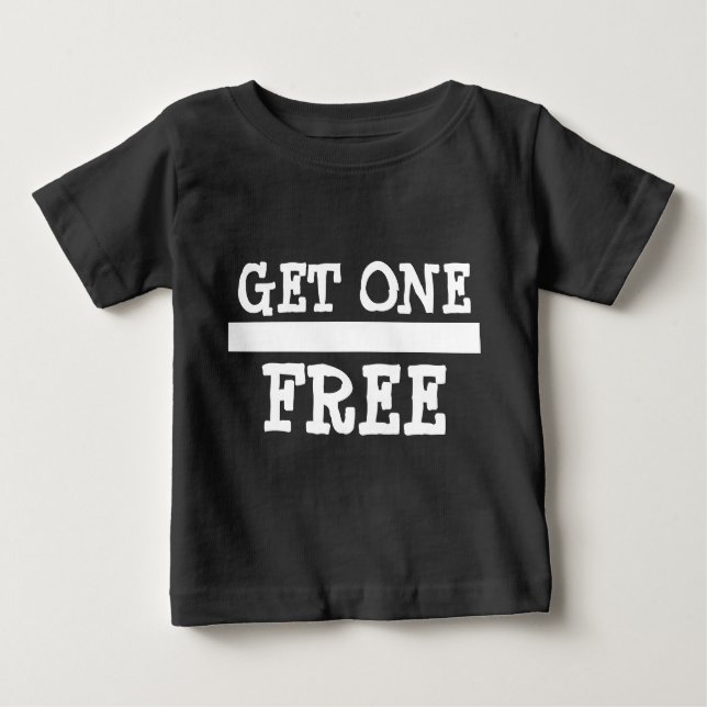 ZWEI 2 Kaufen eins erhalten eine gratis Baby T-shirt (Vorderseite)