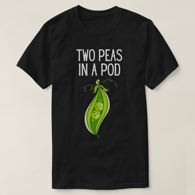 Zwei Erbsen in einem Pod-Funny Pea-Geschenk Erbsen T-Shirt (Design vorne)