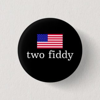 Zwei Fiddy Button