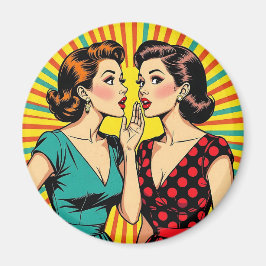 Zwei Frauen tratschen Geheimnisse Pop Art Magnet