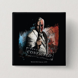 Zwei Gesichter - verurteilt Button