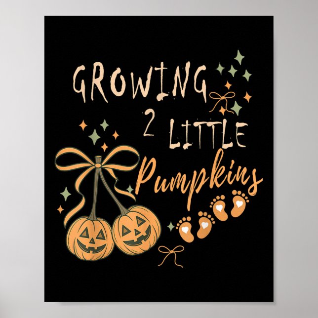 Zwei kleine Pumpkins wachsen Zwillinge Schwangersc Poster (Vorne)