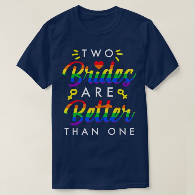 Zwei Lieben sind besser als ein lesbisches Paar T-Shirt (Design vorne)