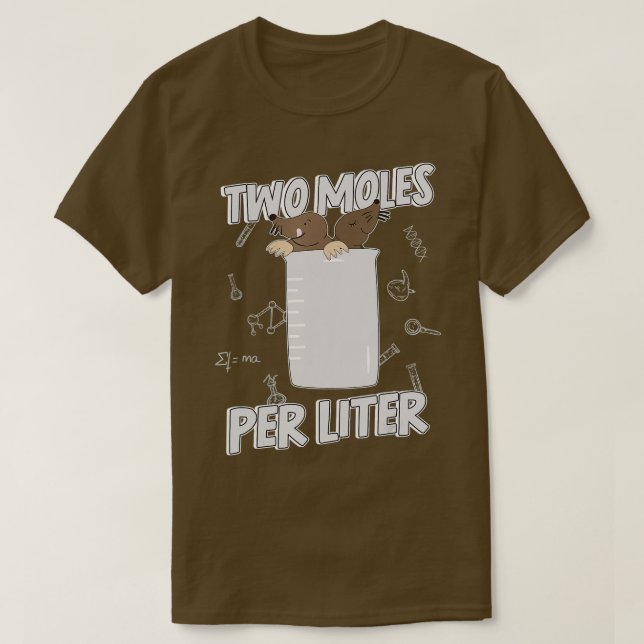 Zwei Moles Per Liter Chemie T-Shirt (Design vorne)