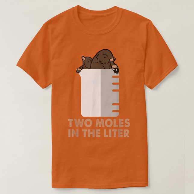 Zwei Moles pro Liter - Funny Chemical Science T-Shirt (Design vorne)