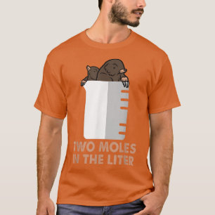 Zwei Moles pro Liter - Funny Chemical Science T-Shirt