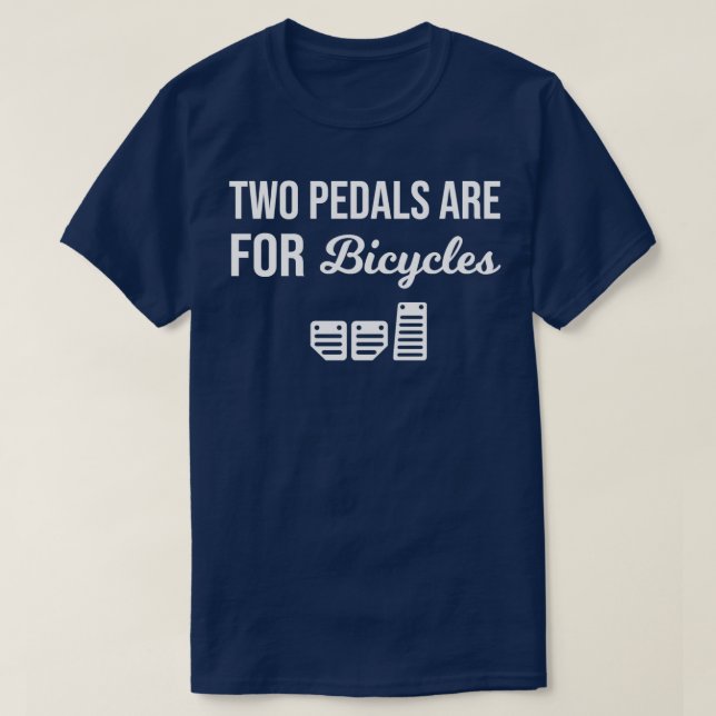 Zwei Pedale sind für Fahrräder Fahrradkultur 1 (2) T-Shirt (Design vorne)
