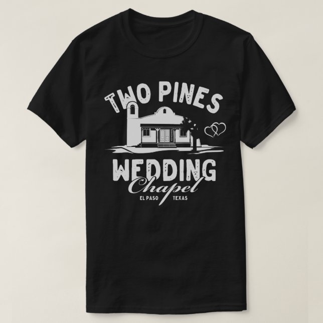 Zwei Pines Hochzeitskapelle T-Shirt (Design vorne)